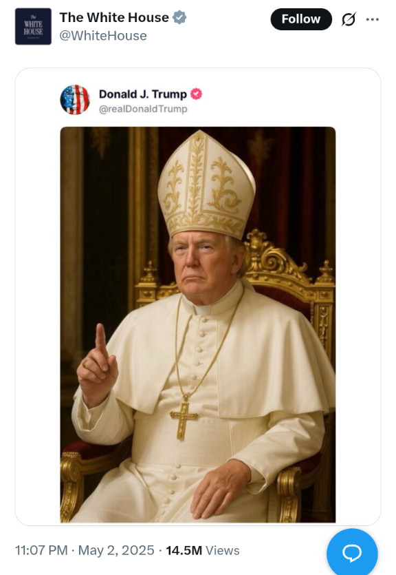 An AI slop image of Donald Trump as Pope, posted to the official White House Twitter account