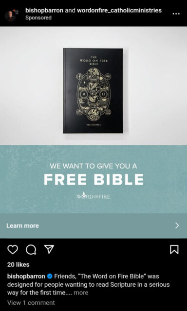 An ad for the Word on Fire Bible, from Word on Fire Catholic Ministries (judging by the user name)