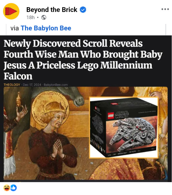 Screenshot of a Facebook post from Behind the Brick, a LEGO fan account. It's mostly an image of Joseph, the father of Jesus, and a LEGO Millennium Falcon, one of the really super duper deluxe expensive ones. The caption reads: Newly discovered scroll reveals fourth Wise Man who brought Baby Jesus a priceless LEGO Millennium Falcon.