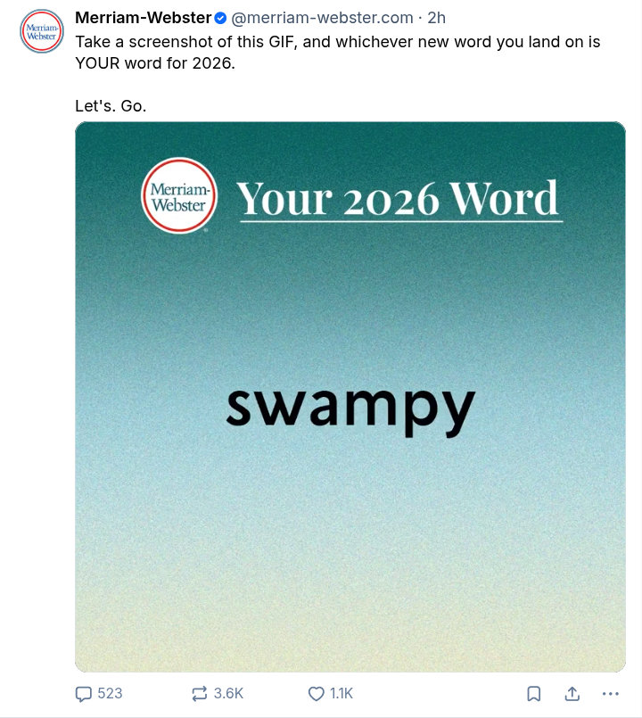 Screenshot of Merriam-Webster skeet: 'Take a screenshot of this GIF, and whichever new word you land on is YOUR word for 2026.'