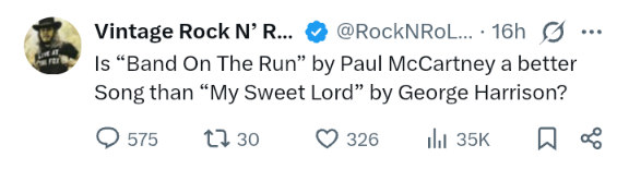 Screenshot of a Tweet from Vintage Rock N Roll: "Is Band on the Run by Paul McCartney a better song than My Sweet Lord by George Harrison?"